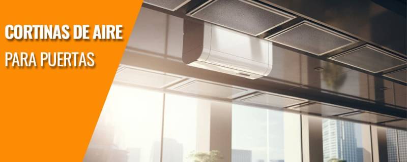 Cortinas de aire para puertas