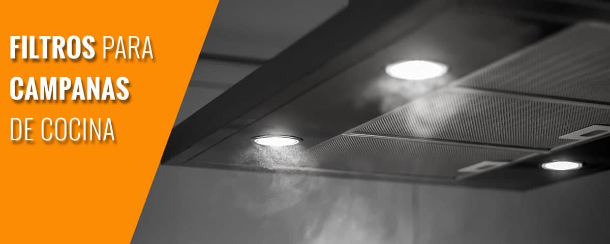 Consigue los filtros para campanas de cocina más adecuados