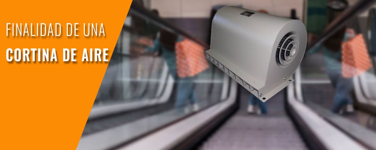 ¿Cuál es la finalidad de una cortina de aire?