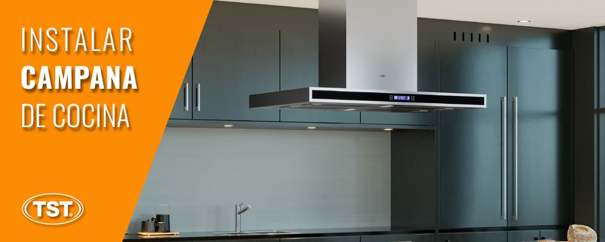 Instrucciones para instalar una campana de cocina TST